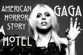 LADY GAGA X AMERICAN HORROR STORY "HOTEL" FEBRUARY 2015