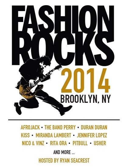 FASHION ROCKS JULY 2014